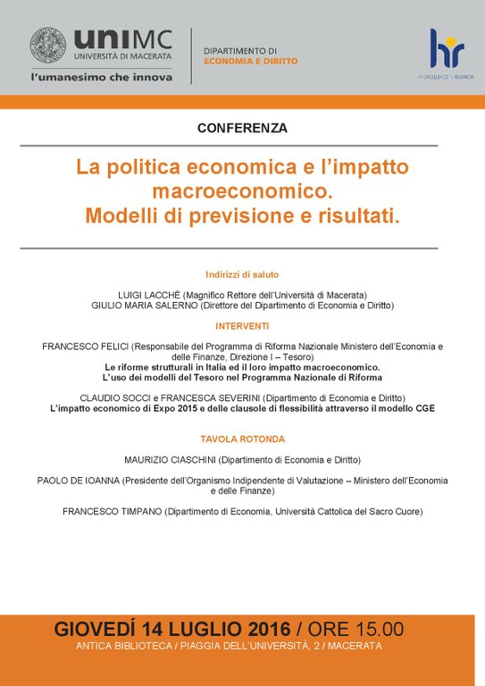 CONFERENZA. La Politica Economica e l’impatto macroeconomico. Modelli di previsione e risultati.